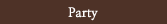 Party